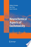 Neurochemical Aspects of Excitotoxicity [E-Book] /