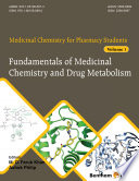 Fundamentals of medicinal chemistry for pharmacy students. Volume 1, Fundamentals of medicinal chemistry and drug metabolism [E-Book] /