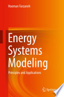 Energy Systems Modeling [E-Book] : Principles and Applications /