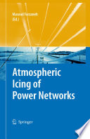 Atmospheric Icing of Power Networks [E-Book] /