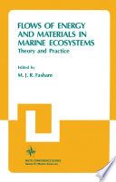 Flows of Energy and Materials in Marine Ecosystems [E-Book] : Theory and Practice /