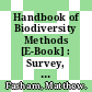 Handbook of Biodiversity Methods [E-Book] : Survey, Evaluation and Monitoring /