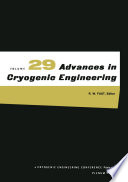 Advances in Cryogenic Engineering [E-Book] : Volume 29 /