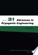 Advances in Cryogenic Engineering [E-Book] : Volume 31 /
