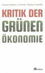 Kritik der grünen Ökonomie /