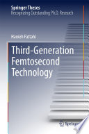 Third-Generation Femtosecond Technology [E-Book] /
