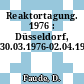 Reaktortagung. 1976 : Düsseldorf, 30.03.1976-02.04.1976