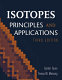 Isotopes : principles and applications /