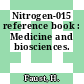 Nitrogen-015 reference book : Medicine and biosciences.