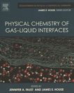 Physical chemistry of gas-liquid interfaces /