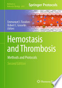 Hemostasis and Thrombosis [E-Book] : Methods and Protocols  /