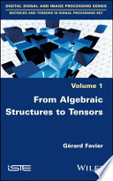 From Algebraic Structures to Tensors [E-Book]