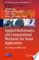 Applied Mathematics and Computational Mechanics for Smart Applications [E-Book] : Proceedings of AMMAI 2020 /