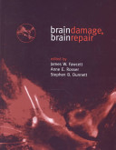 Brain damage, brain repair /