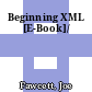 Beginning XML [E-Book]/