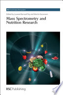Mass spectrometry and nutrition research / [E-Book]