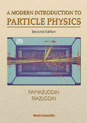 A modern introduction to particle physics /