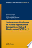 5th International Conference on Practical Applications of Computational Biology & Bioinformatics (PACBB 2011) [E-Book] /