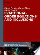 Fractional-order equations and inclusions [E-Book] /