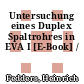 Untersuchung eines Duplex Spaltrohres in EVA I [E-Book] /