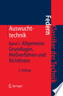Auswuchttechnik [E-Book] : Band 1: Allgemeine Grundlagen, Meßverfahren und Richtlinien /