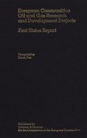 European Communities oil and gas research and development projects status report vol 0001.