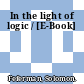 In the light of logic / [E-Book]