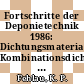 Fortschritte der Deponietechnik 1986: Dichtungsmaterialien, Kombinationsdichtung, Sickerwasser und Deponiegas : Tagung Fortschritte der Deponietechnik 1986 : Essen, 05.86.