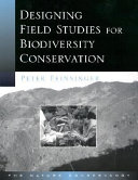 Designing field studies for biodiversity conservation /