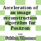 Acceleration of an image reconstruction algorithm for Positron Tomography using a Graphics Processing Unit [E-Book] /