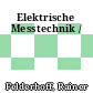 Elektrische Messtechnik /