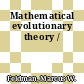 Mathematical evolutionary theory /