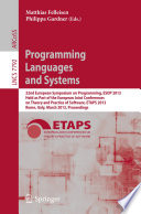 Programming Languages and Systems [E-Book] : 22nd European Symposium on Programming, ESOP 2013, Held as Part of the European Joint Conferences on Theory and Practice of Software, ETAPS 2013, Rome, Italy, March 16-24, 2013. Proceedings /