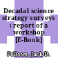 Decadal science strategy surveys : report of a workshop [E-Book] /