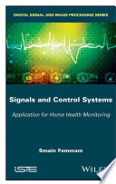 Signals and control systems : application for home health monitoring [E-Book] /