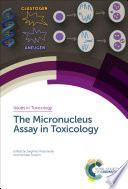 The micronucleus assay in toxicology [E-Book] /