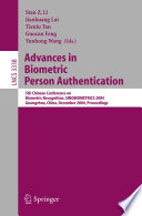 Advances in Biometric Person Authentication [E-Book] : 5th Chinese Conference on Biometric Recognition, SINOBIOMETRICS 2004, Guangzhou, China, December 13-14, 2004. Proceedings /