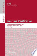 Runtime Verification [E-Book] : 21st International Conference, RV 2021, Virtual Event, October 11-14, 2021, Proceedings /