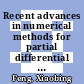 Recent advances in numerical methods for partial differential equations and applications : proceedings of the 2001 John H. Barrett memorial lectures, trends in computational mathematics, May 10-12, 2001, the University of Tennessee, Knoxville, TN [E-Book] /