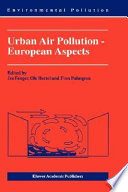 Urban air pollution : European aspects /