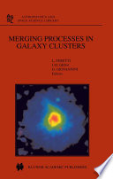 Merging Processes in Galaxy Clusters [E-Book] /