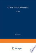 Structure Reports for 1990 [E-Book] : Metals and Inorganic Sections /
