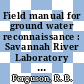 Field manual for ground water reconnaissance : Savannah River Laboratory national uranium resource evaluation program : [E-Book]