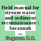 Field manual for stream water and sediment reconnaissance : Savannah River Laboratory national uranium resource evaluation program : [E-Book]
