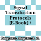 Signal Transduction Protocols [E-Book] /