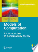 Models of Computation [E-Book] : An Introduction to Computability Theory /