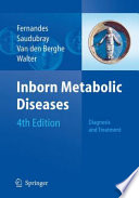 Inborn Metabolic Diseases [E-Book] : Diagnosis and Treatment /