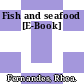 Fish and seafood [E-Book]