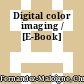 Digital color imaging / [E-Book]