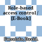 Role-based access control / [E-Book]
